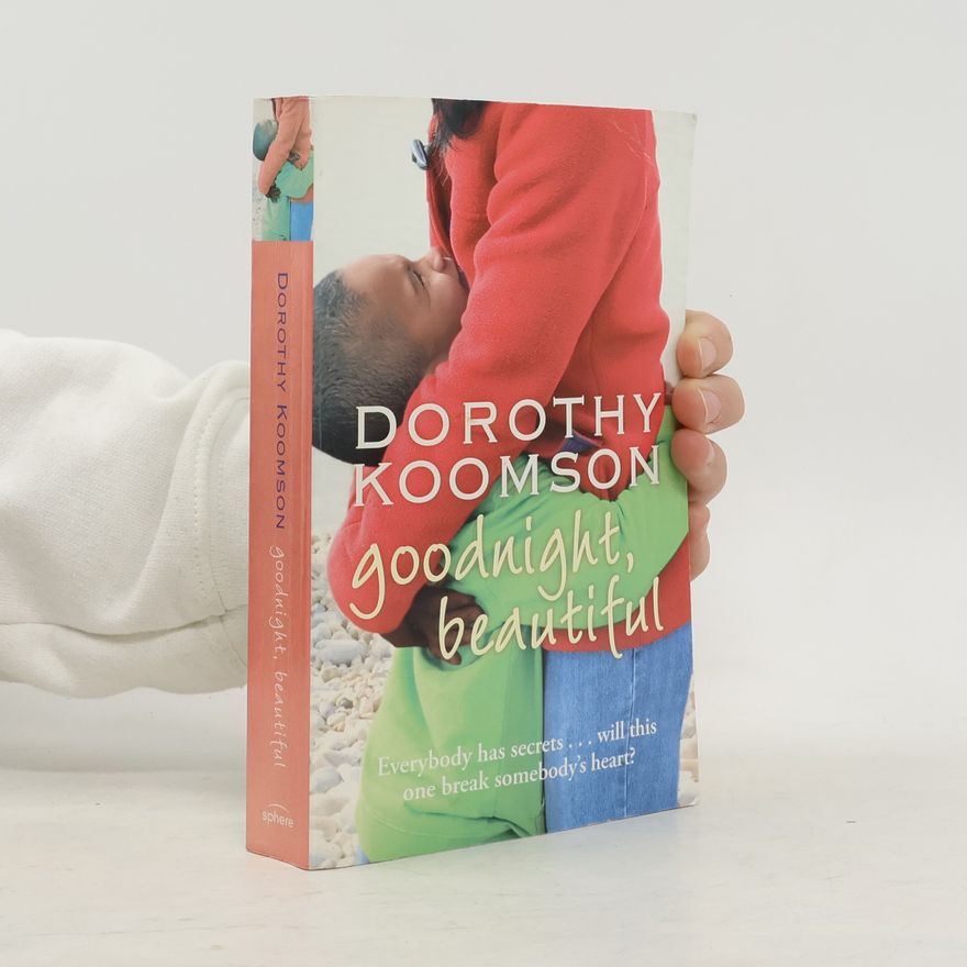 Dorothy Koomson Goodnight, Beautiful