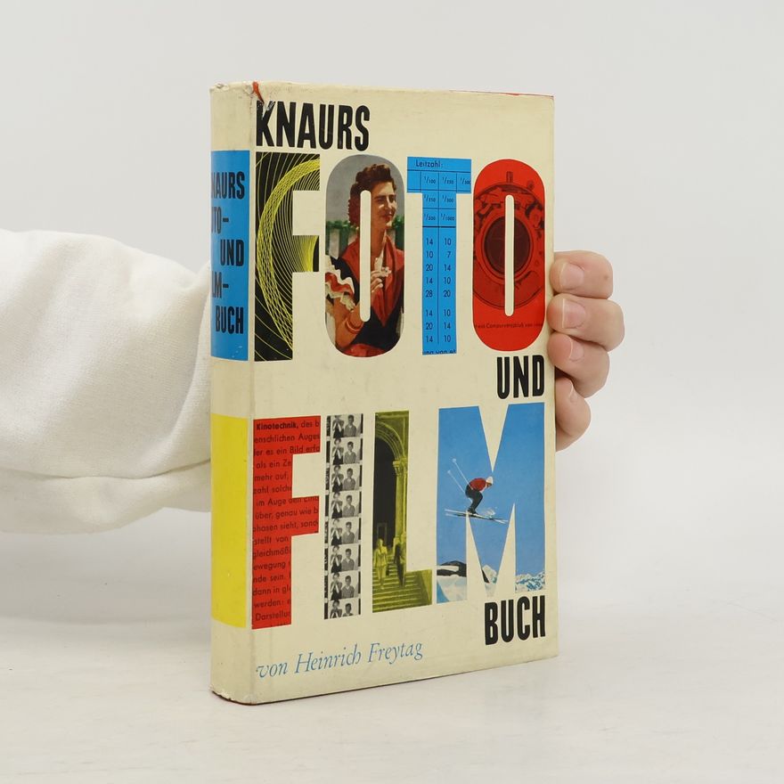 Heinrich Freytag Knaurs Foto und Film Buch