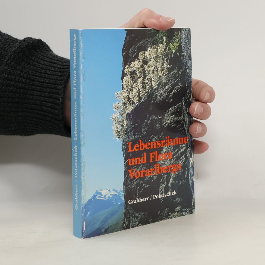 Georg Grabherr Lebensräume und Lebensgemeinschaften in Vorarlberg