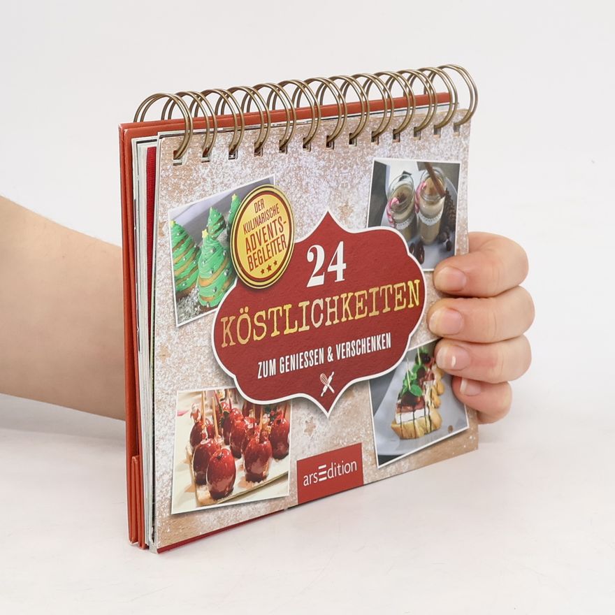 AA.VV. 24 kleine Köstlichkeiten zum Genießen & Verschenken