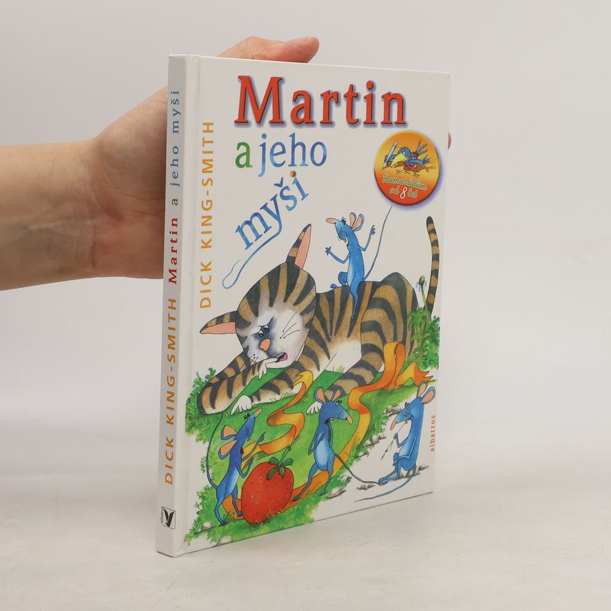Dick King-Smith Martin a jeho myši