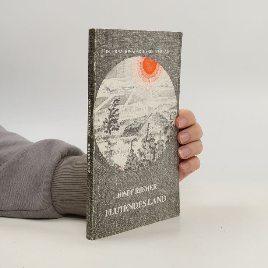 Josef Riemer Flutendes Land