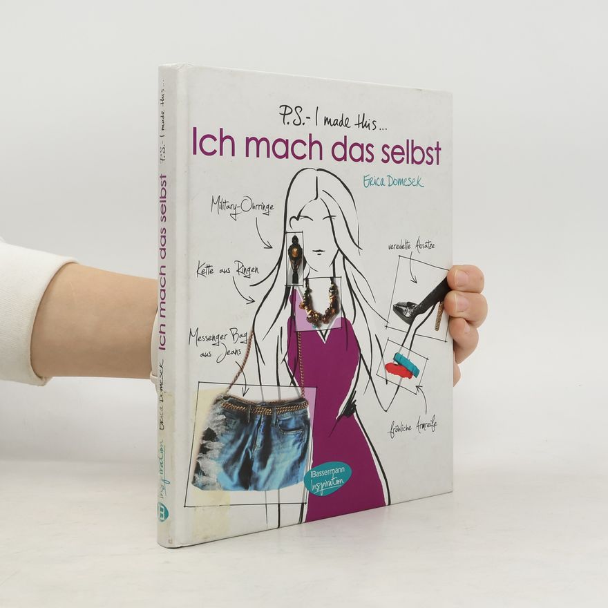 Erica Domesek P.S. - I made this ... Ich mach das selbst