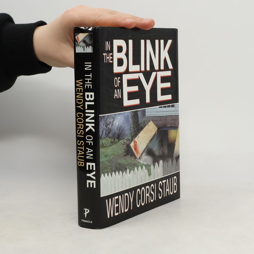 Wendy Corsi Staub In the Blink of an Eye