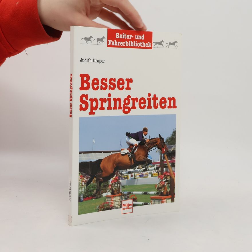 Judith Draper Besser Springreiten