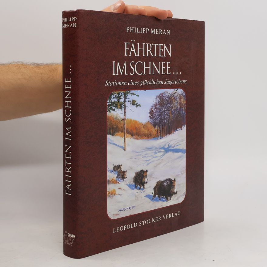 Philipp von Meran Fährten im Schnee ...