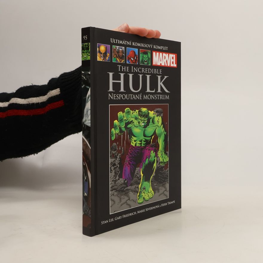 Autorenkollektiv The Incredible Hulk. Nespoutané monstrum