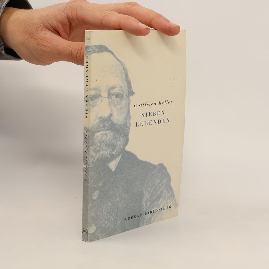 Gottfried Keller Sieben Legenden