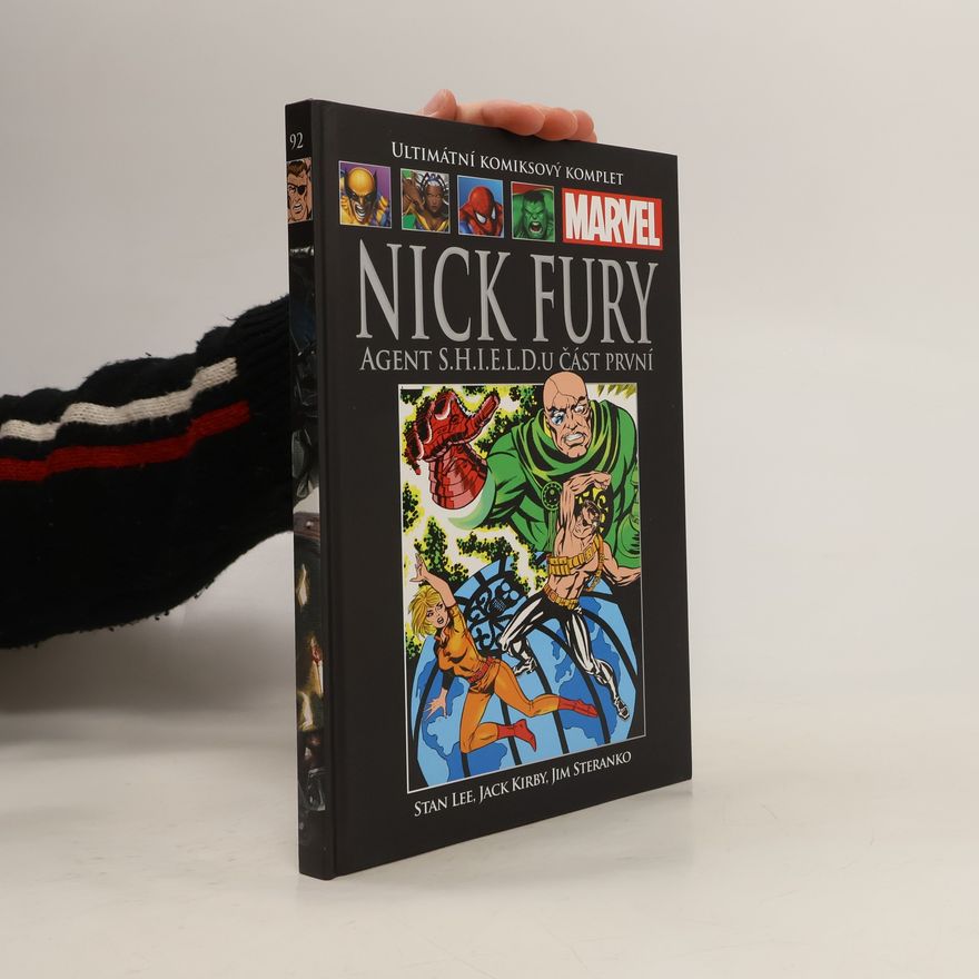 Kolektiv autorů Nick Fury. Agent S.H.I.E.L.D.U. Část první