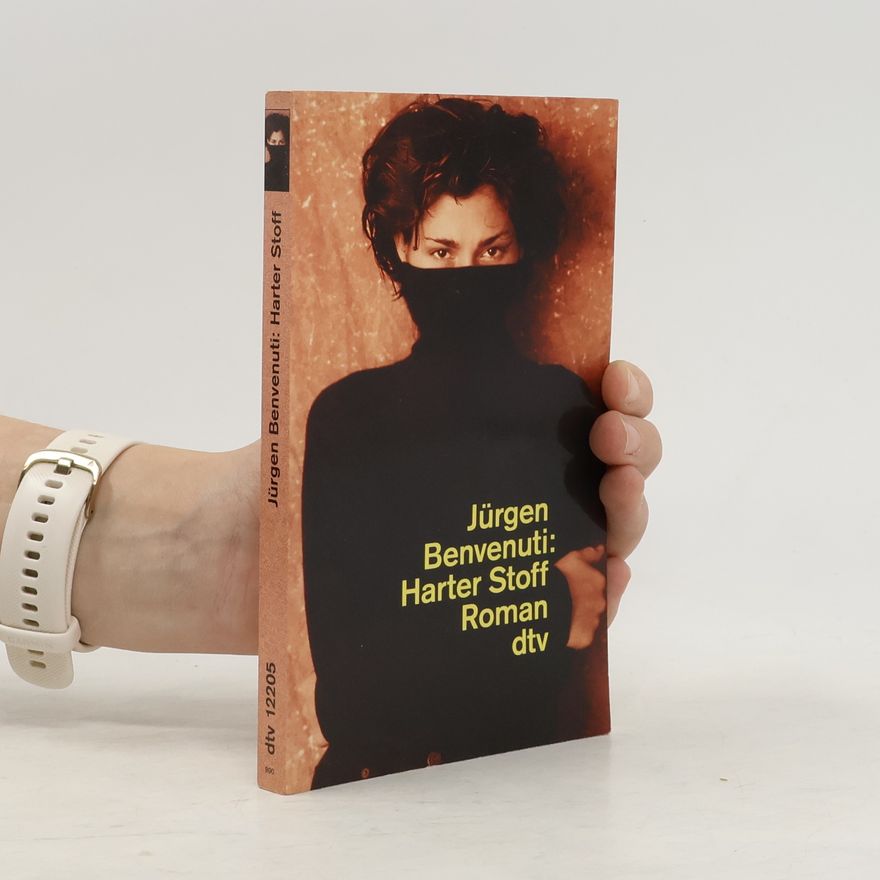 Jürgen Benvenuti Harter Stoff