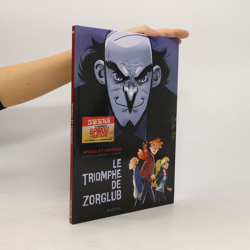 Olivier Bocquet Spirou et Fantasio - 0: Le Triomphe de Zorglub