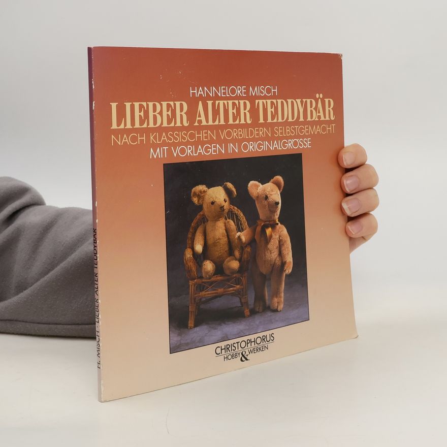 Autorenkollektiv Lieber alter Teddybär