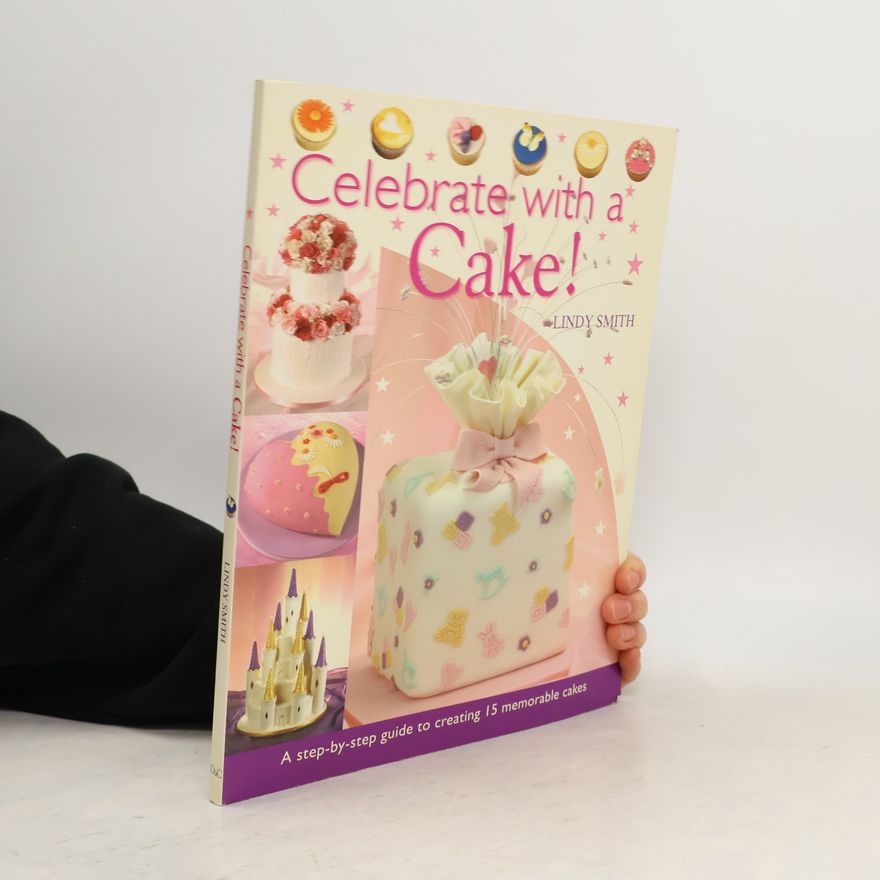 Lindy Smith Celebrate with a Cake