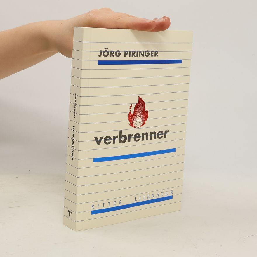 Jörg Piringer Verbrenner