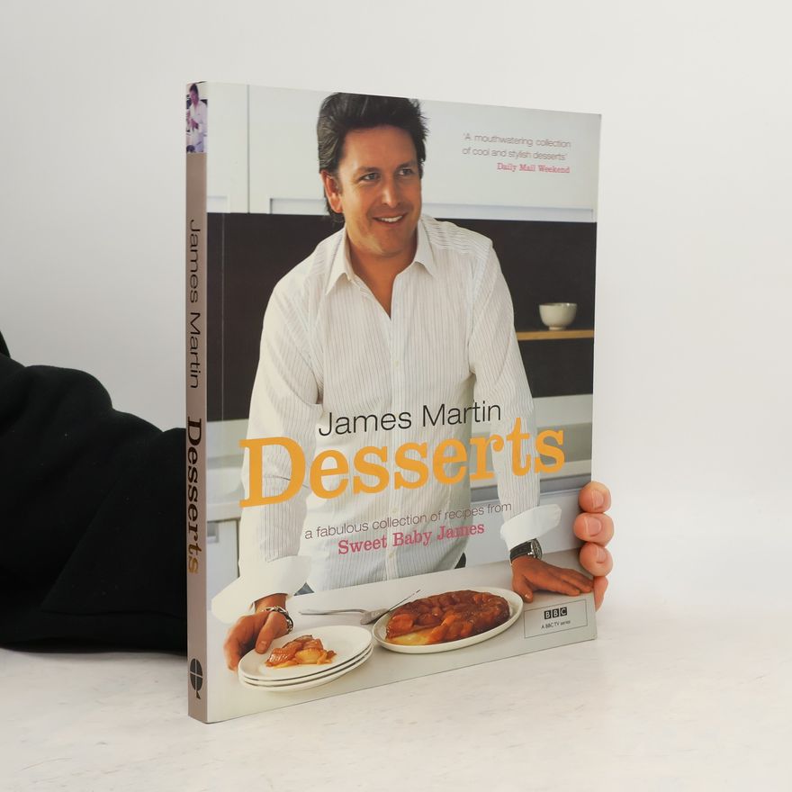 James Martin James Martin Desserts