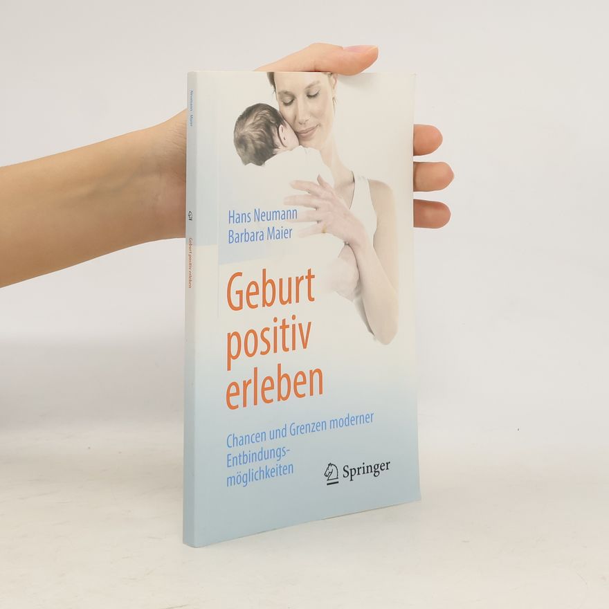 Hans-Joachim Neumann Geburt positiv erleben
