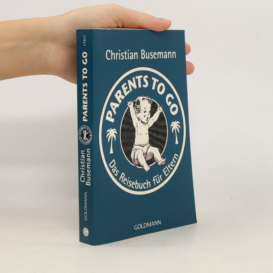Christian Busemann Parents to go