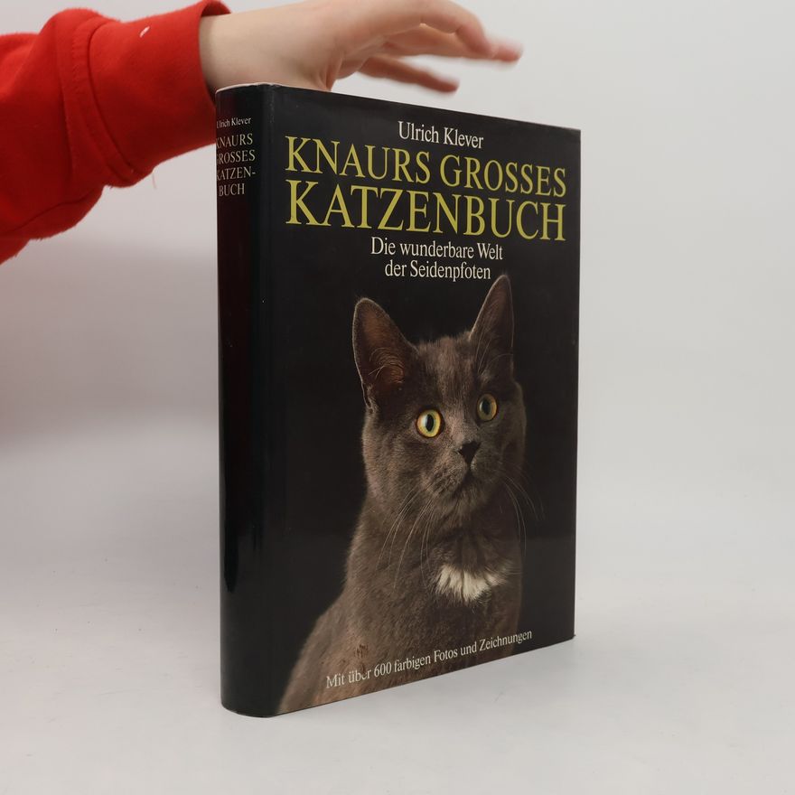 Ulrich Klever Knaurs grosses Katzenbuch