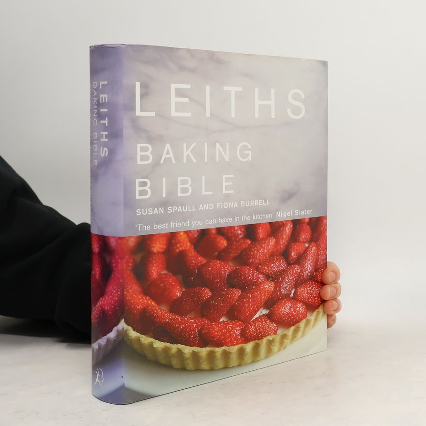 Fiona Burrell Leiths Baking Bible