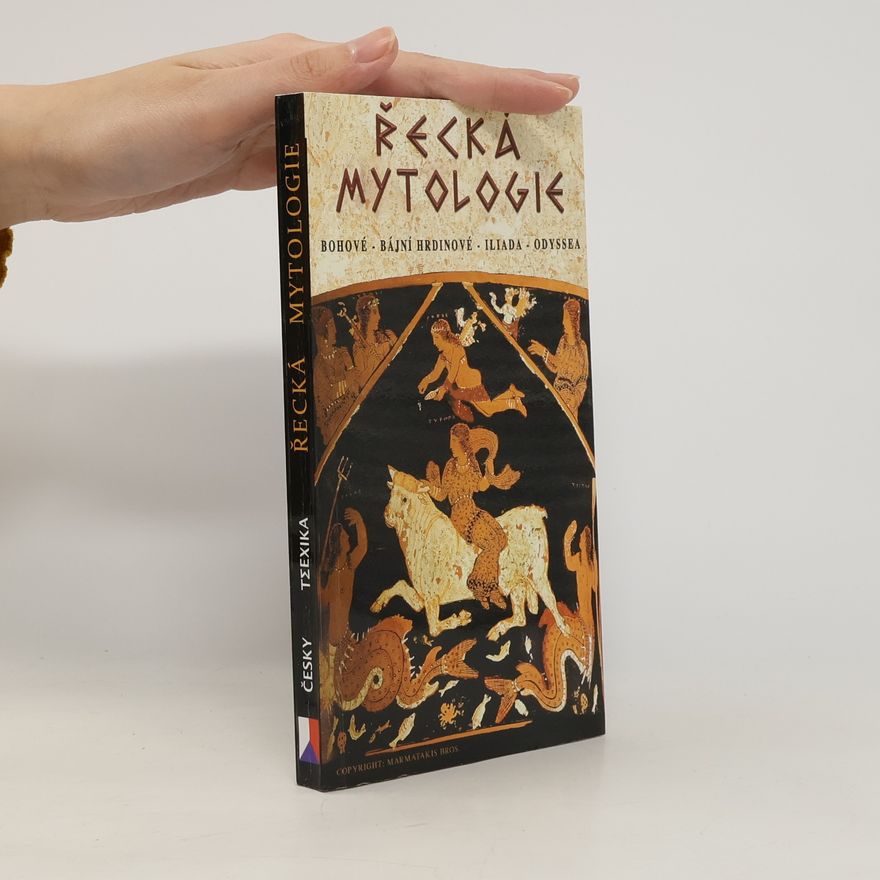 Kolektiv autorů Řecká mytologie
