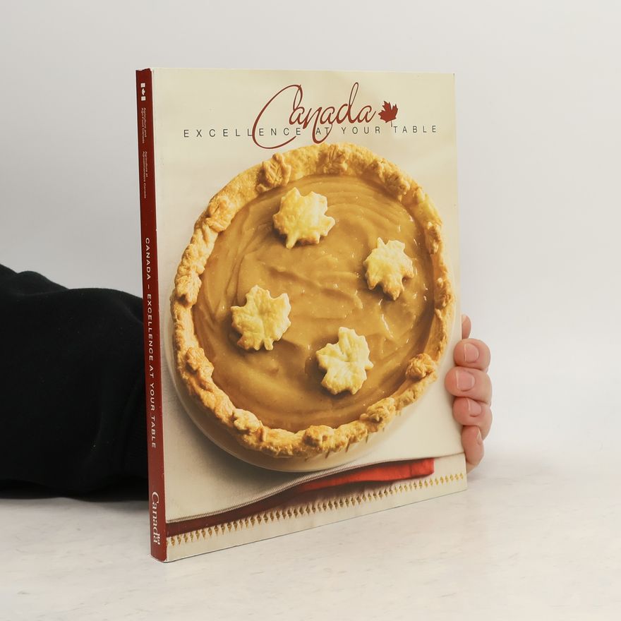 Autorenkollektiv Canada: Excellence at your table