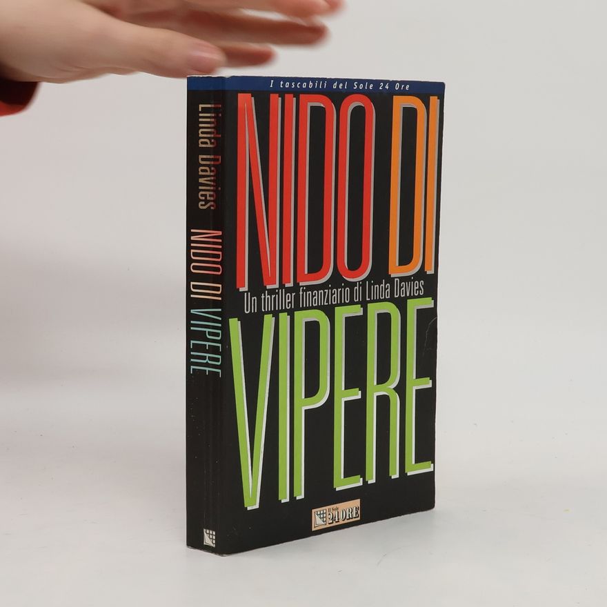 Linda Davies Nido di vipere. Un thriller finanziario