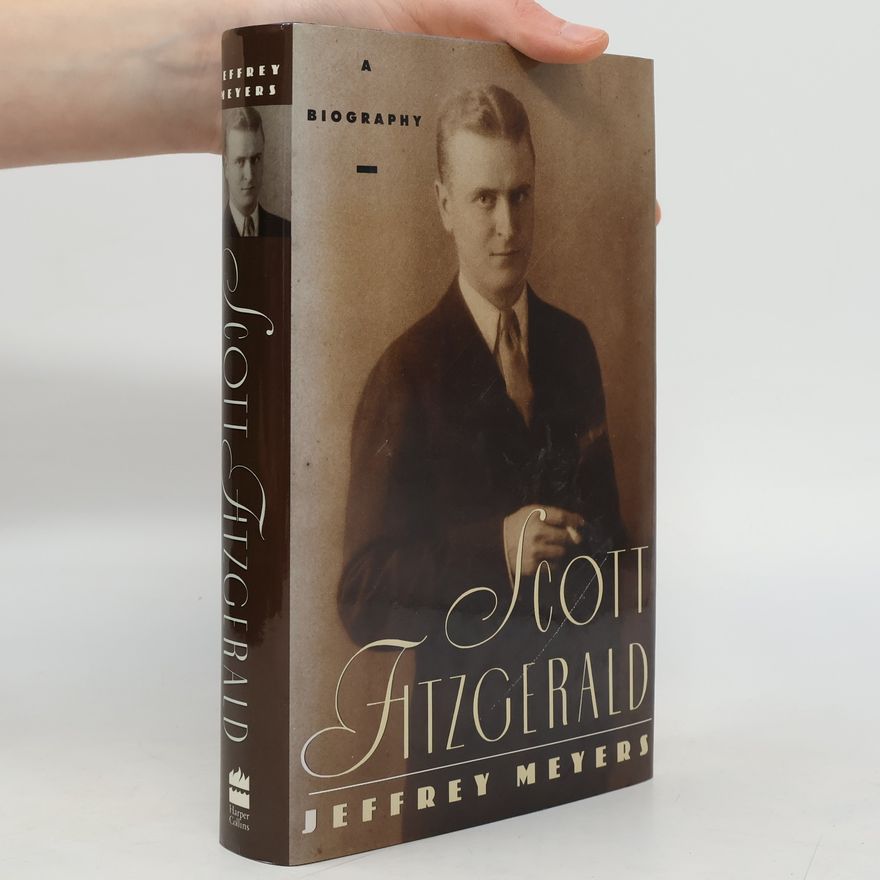 Jeffrey Meyers Scott Fitzgerald