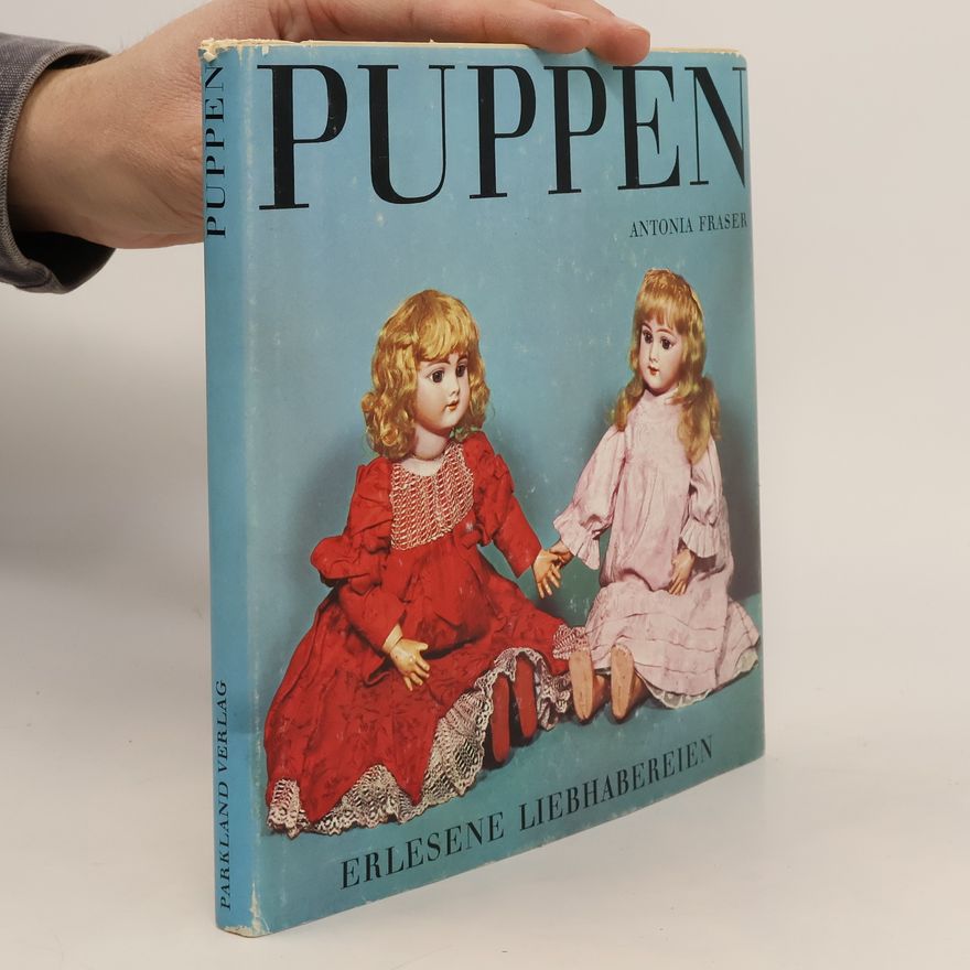 Antonia Fraser Puppen