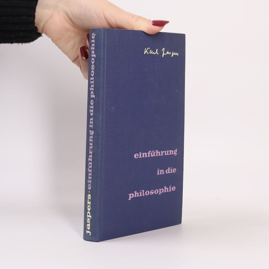 Karl Jaspers Einführung in die Philosophie