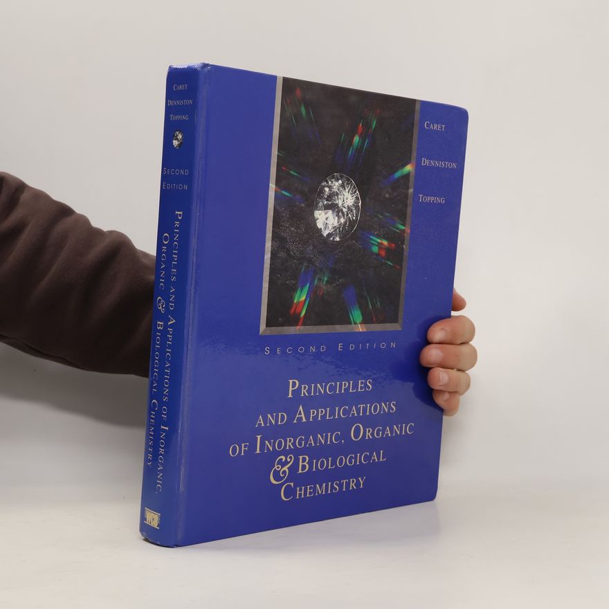 Joseph J. Topping Principles & Applications of Inorganic, Organic & Biological Chemistry
