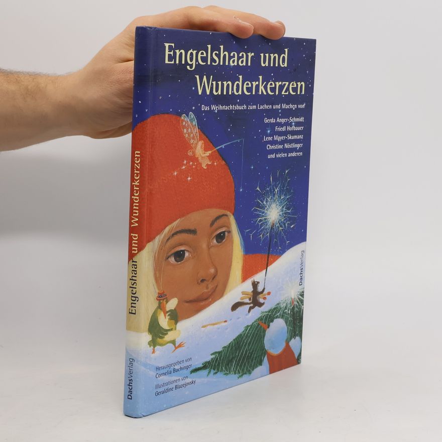 Gerda Schmidt Engelshaar und Wunderkerzen