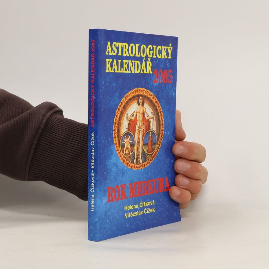 Vítězslav Čížek Astrologický kalendář 2005 Rok Merkura