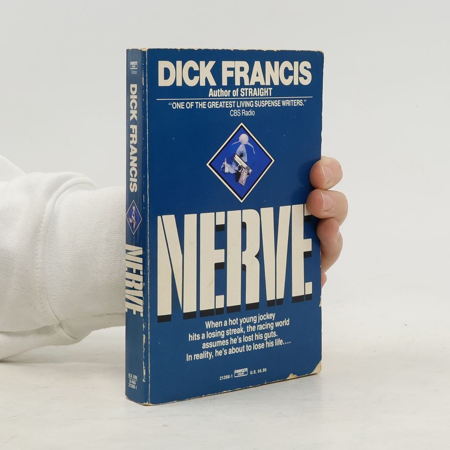 Dick Francis Nerve