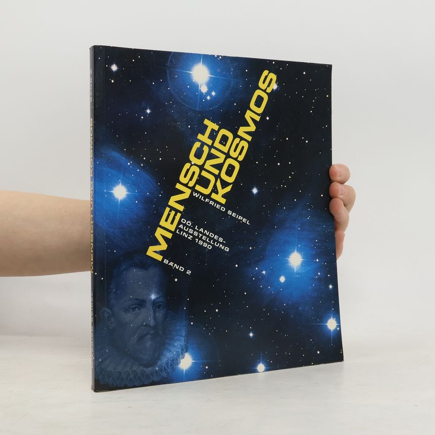 Wilfried Seipel Mensch und Kosmos 2