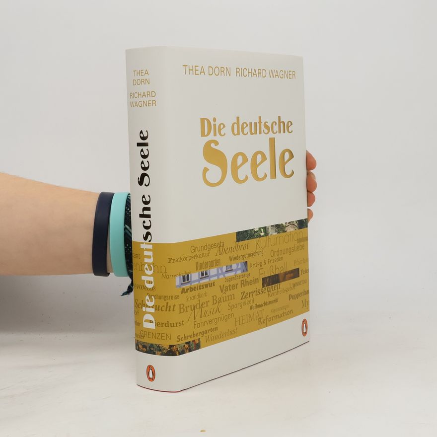 Thea Dorn Die deutsche Seele