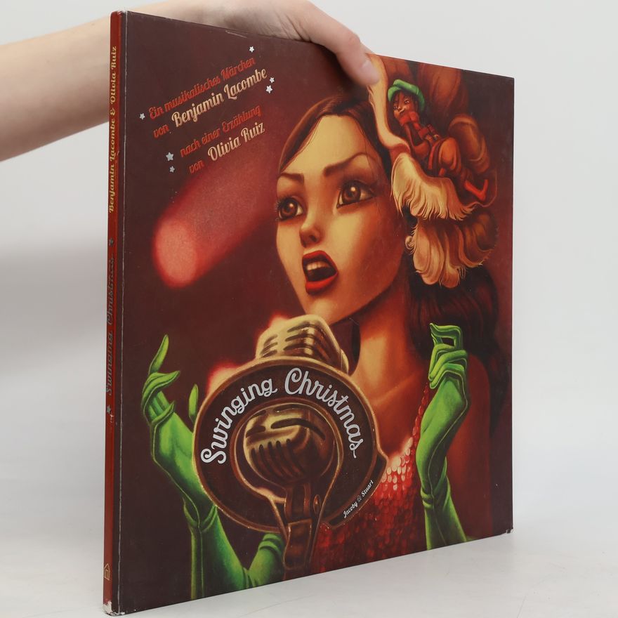 Benjamin Lacombe Swinging Christmas