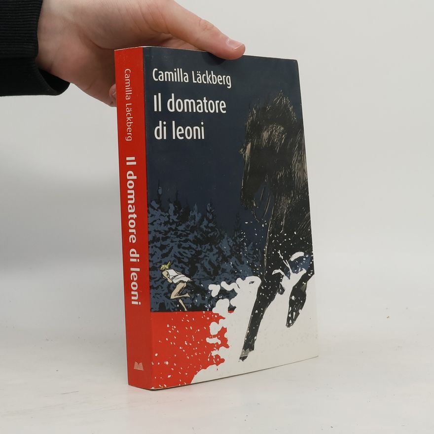 Camilla Läckberg Il domatore di leoni