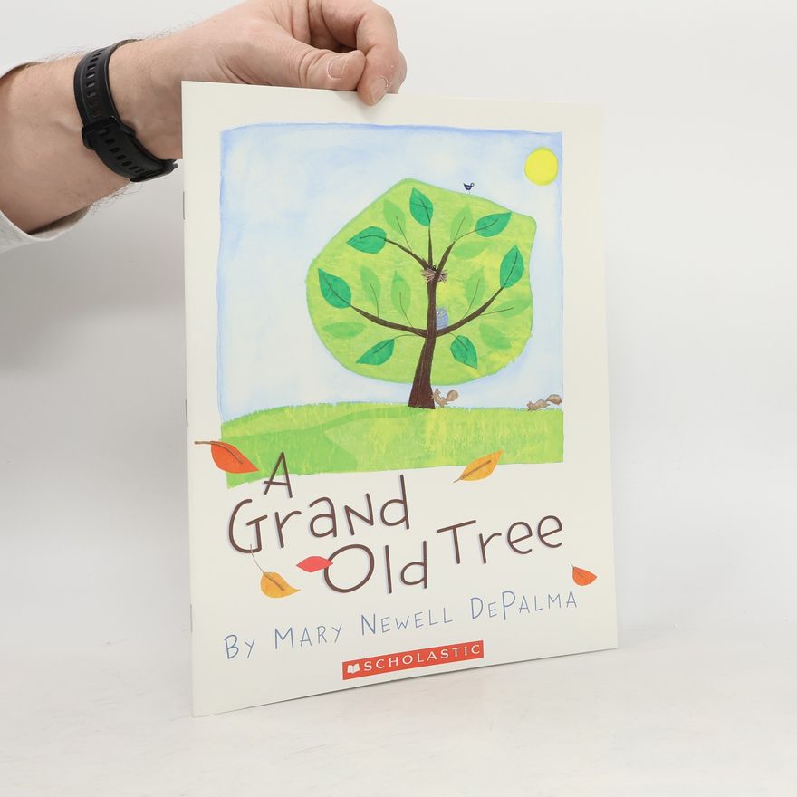 Mary Newell Depalma A Grand Old Tree