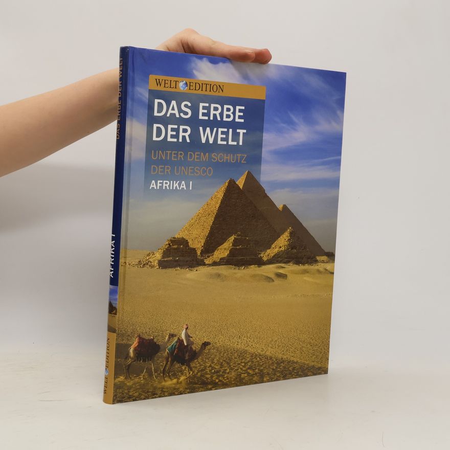 Autorenkollektiv Das Erbe der Welt. Afrika I