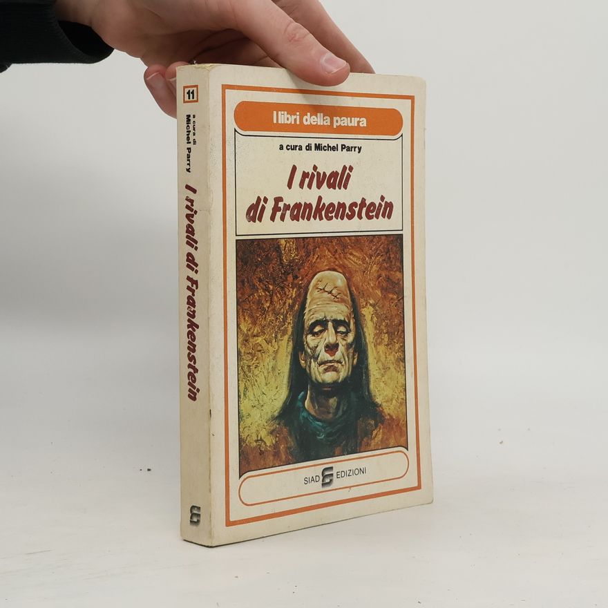 Michel Parry I rivali di Frankenstein