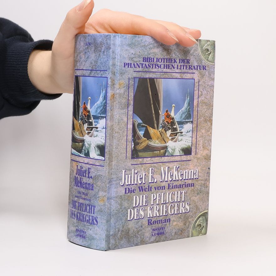 Juliet E. McKenna Die Welt von Einarinn. Die Pelicht des Kriegers
