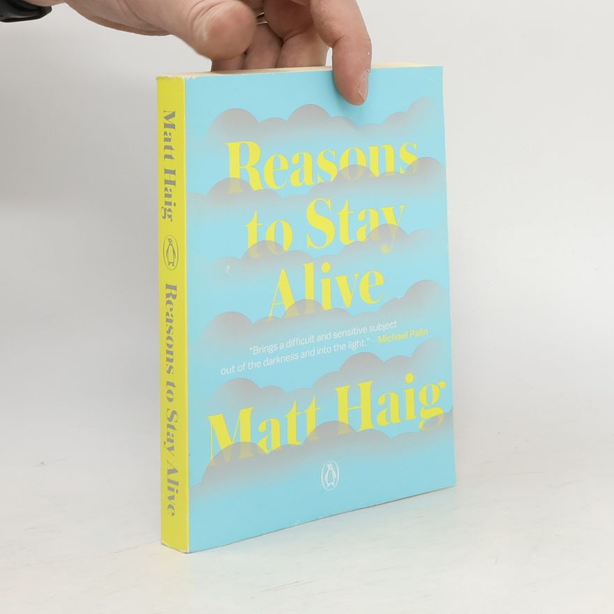 Matt Haig Reasons to Stay Alive