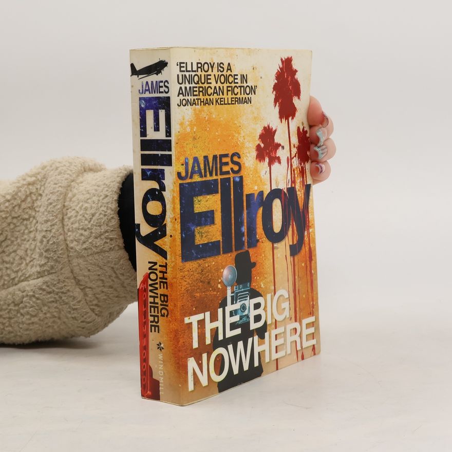 James Ellroy The Big Nowhere