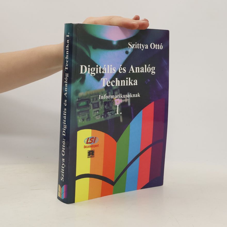 Ottó Szittya Digitális és analóg technika