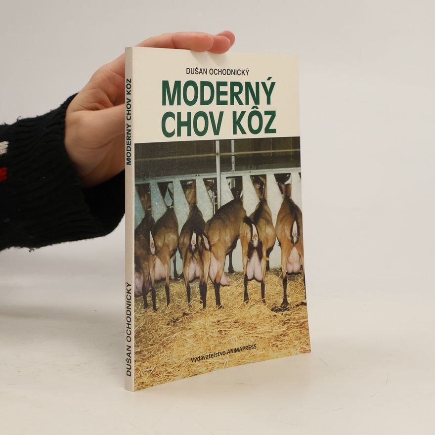 Dušan Ochodnický Moderný chov kôz