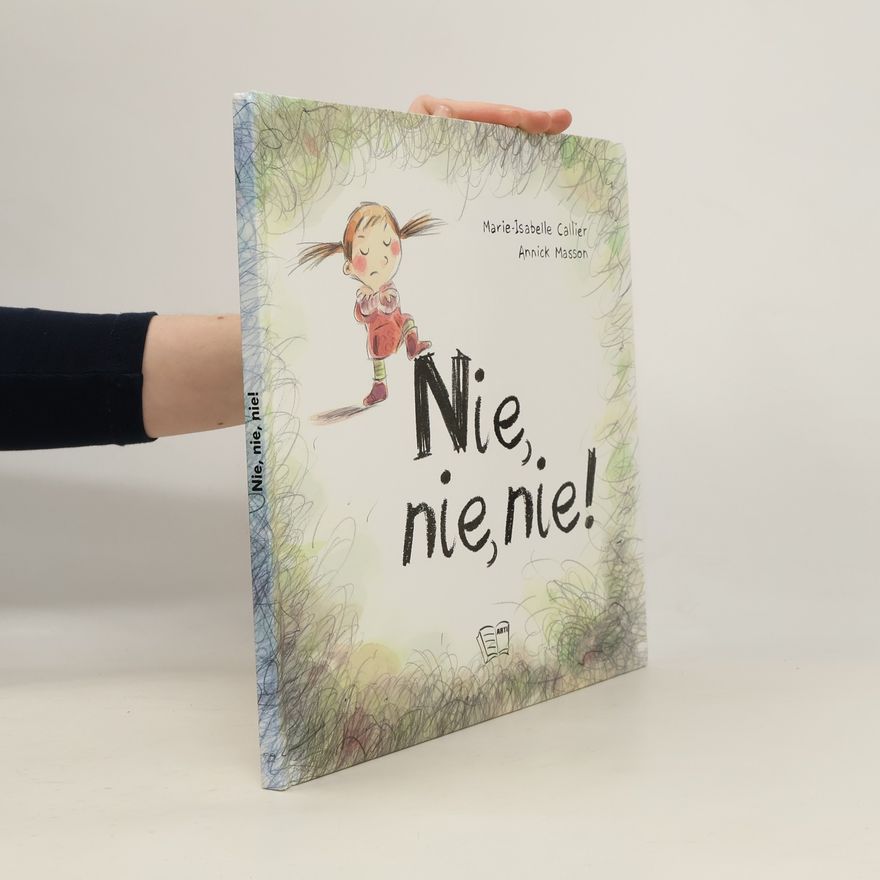 Marie-Isabelle Callier Nie, nie, nie!