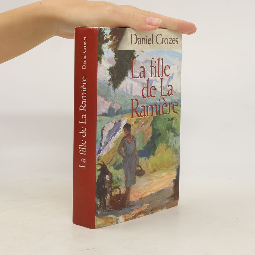 Daniel Crozes La fille de La Ramière