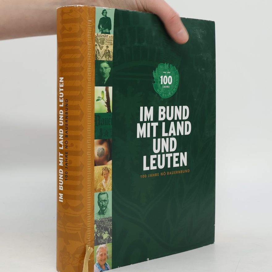 Paul Gruber 100 Jahre Niederösterreichischer Bauernbund