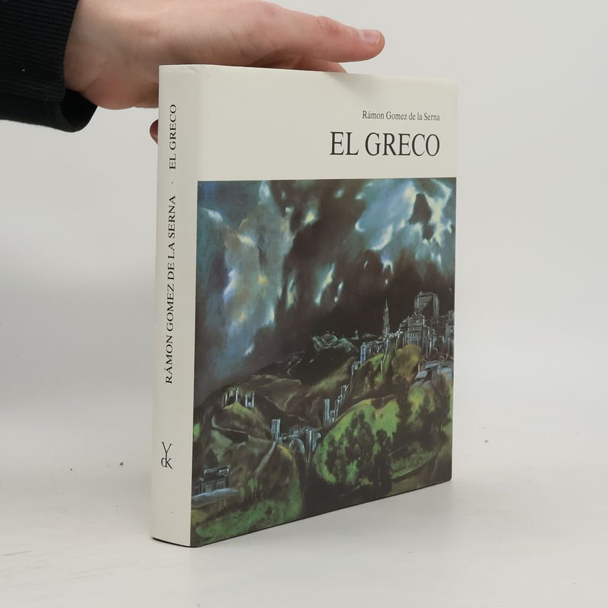 Ramón Gómez de la Serna El Greco