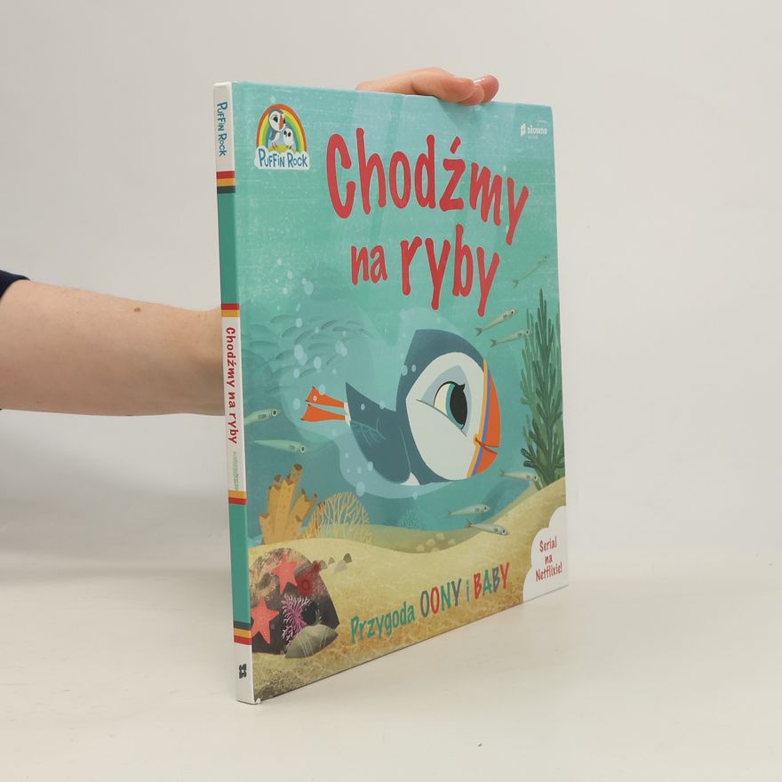 Barbara Supeł Wyspa Puffinów. Chodźmy na ryby